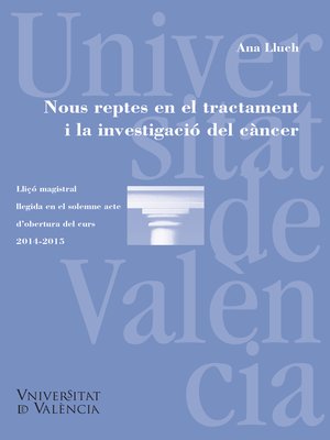 cover image of Nous reptes en el tractament i la investigació del càncer